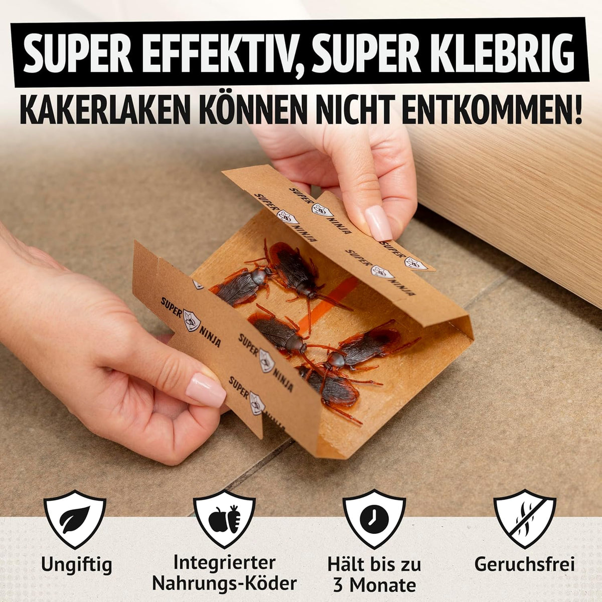 Super Ninja Schabenfalle