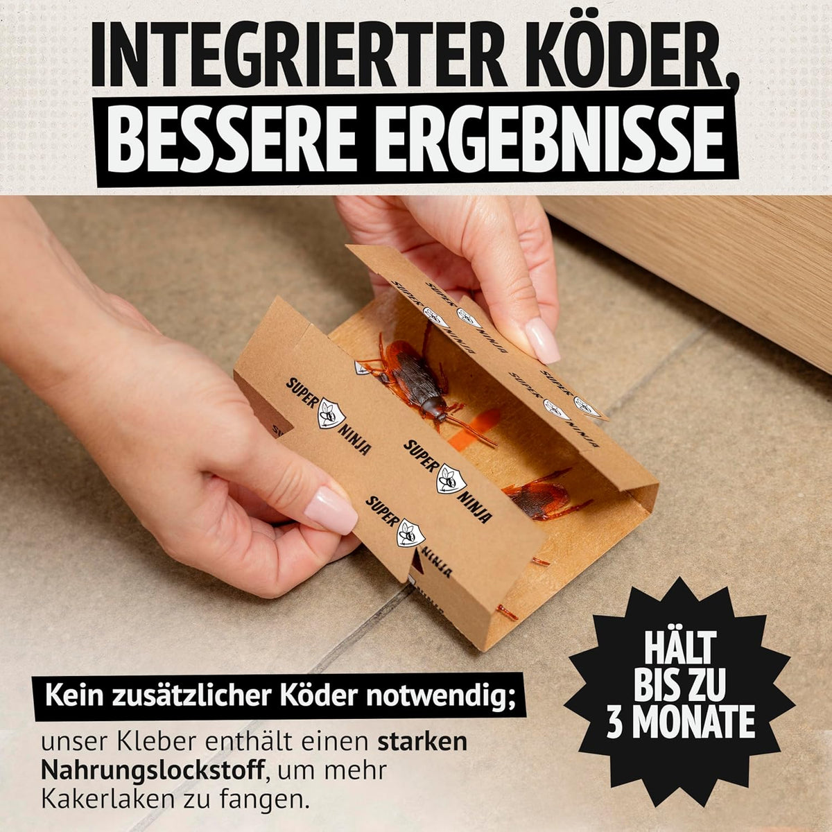 Super Ninja Schabenfalle