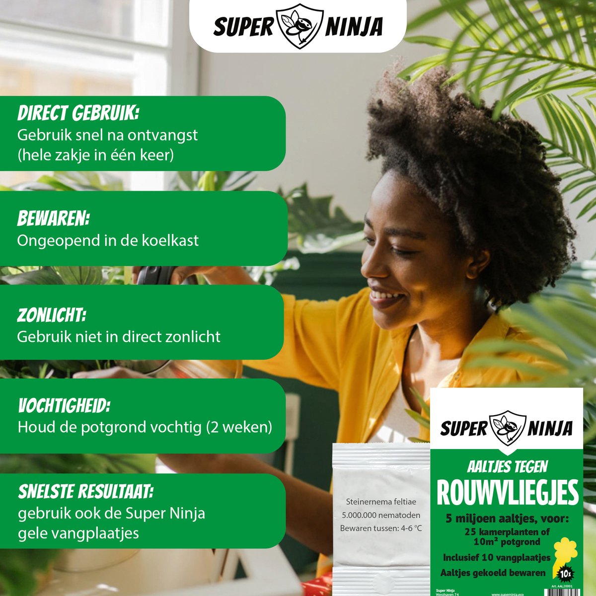 Super Ninja Combipakket tegen Rouwvliegjes